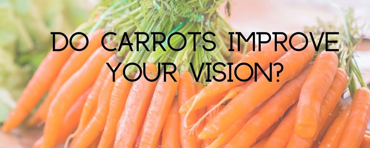 Featured Image: Eye Health and Carrots